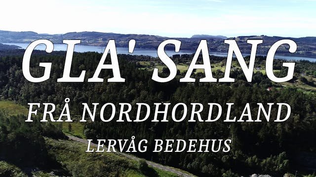Gla` Sang Frå Nordhordland - Lervåg B...