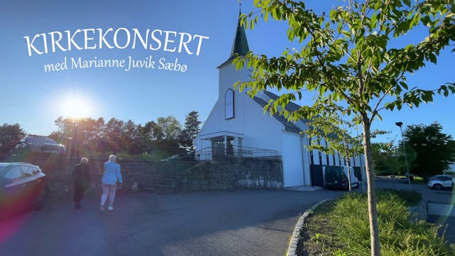 Konsert - Marianne Juvik Sæbø