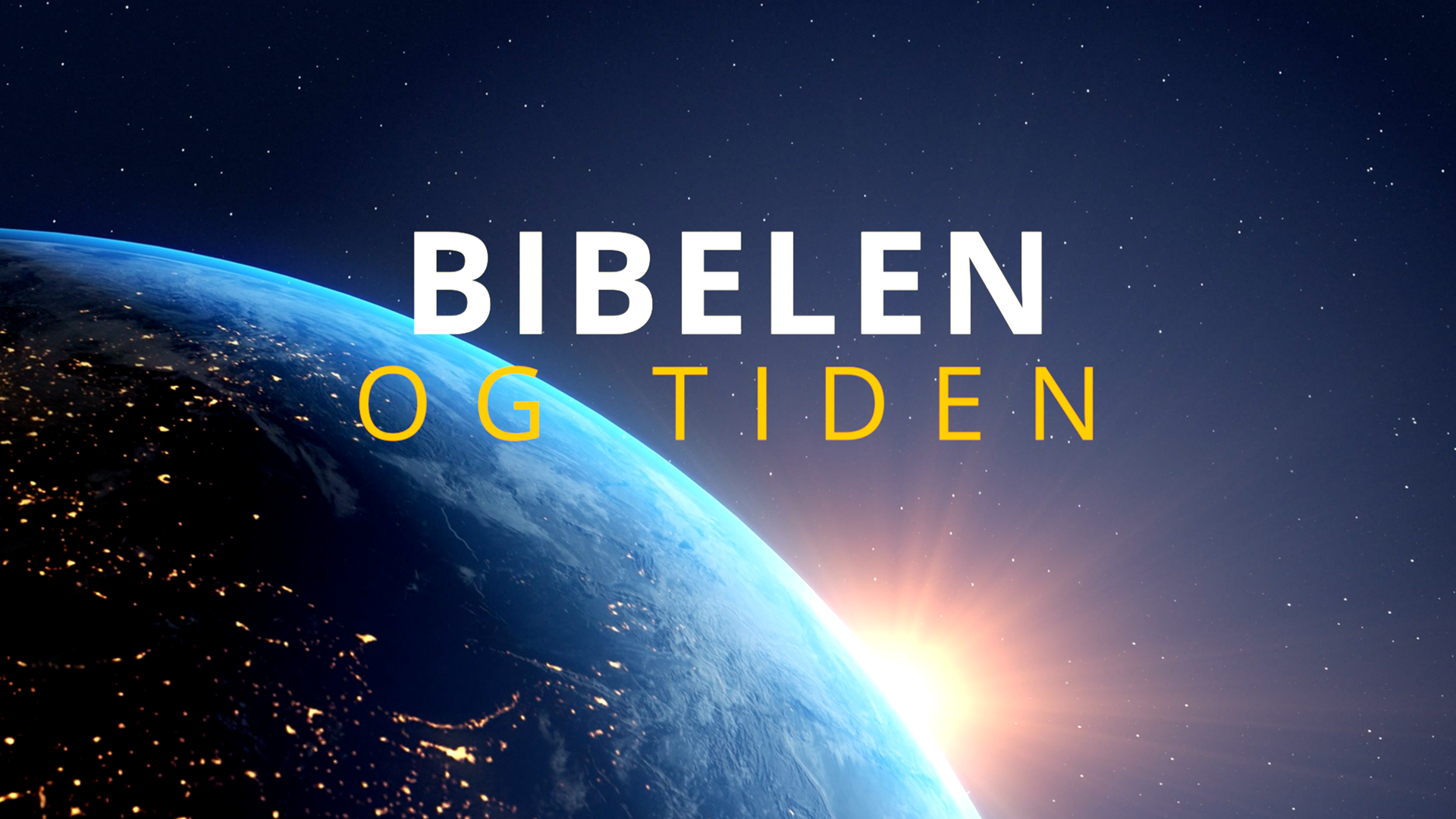 Bibelen Og Tiden - Bedehuskanalen