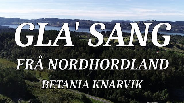 Gla` Sang Frå Nordhordland - Betania ...