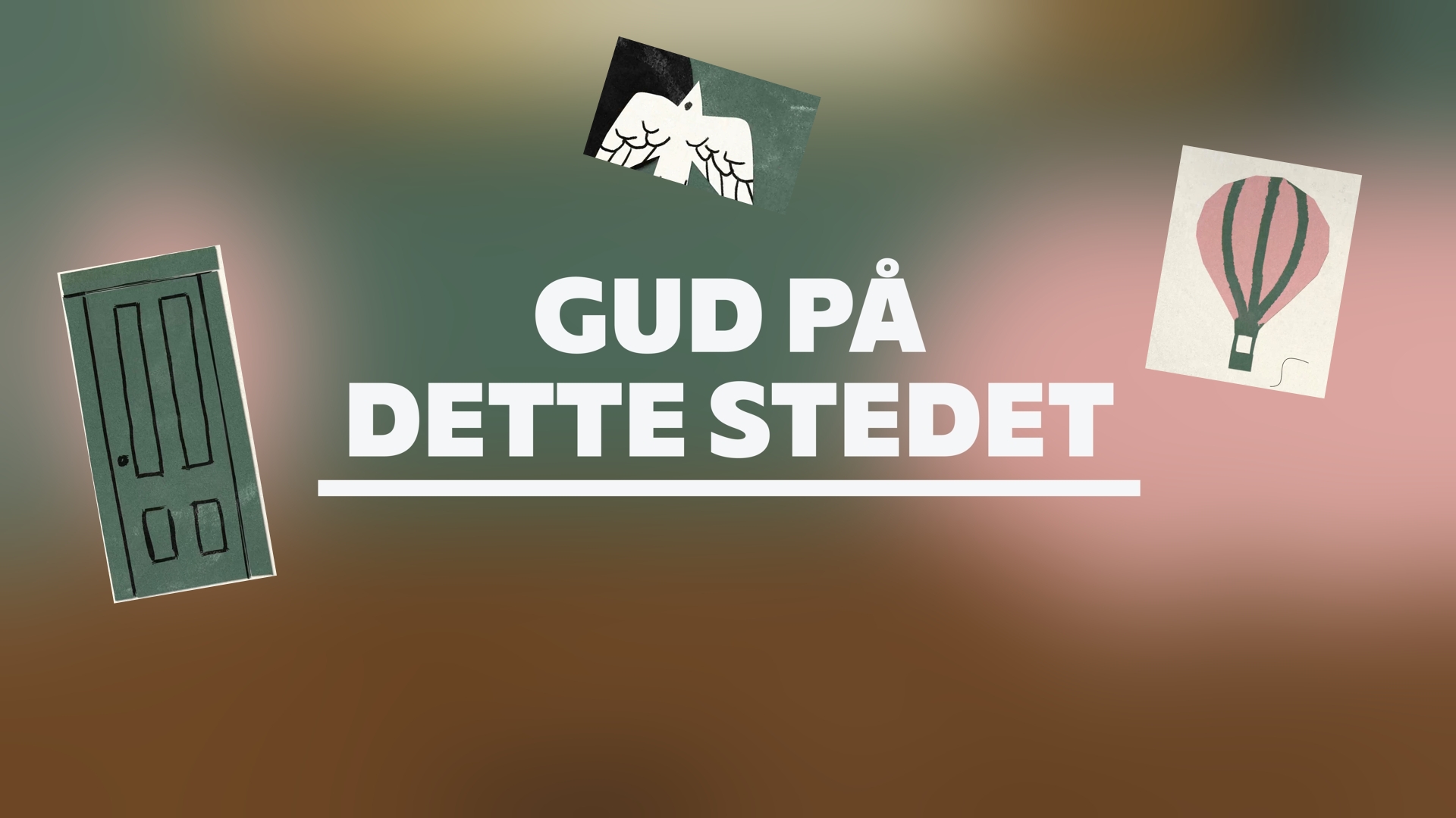 Gud på dette stedet