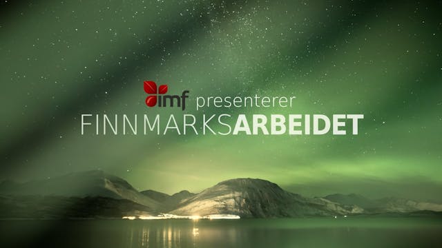 Imf presenterer Finnmarksarbeidet