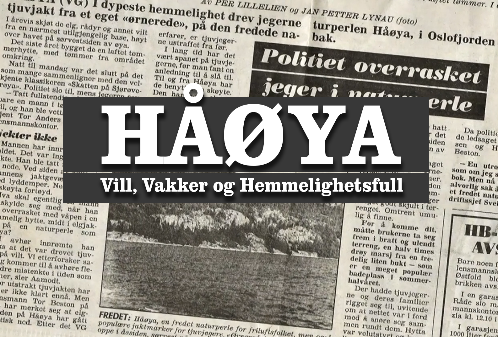 Håøya - Vill, vakker og hemmelighetsfull