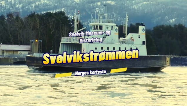 Svelvikstrømmen - Norges korteste