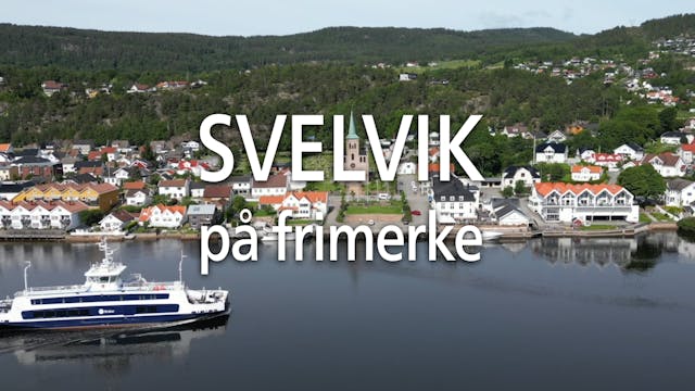 Svelvik på Frimerke