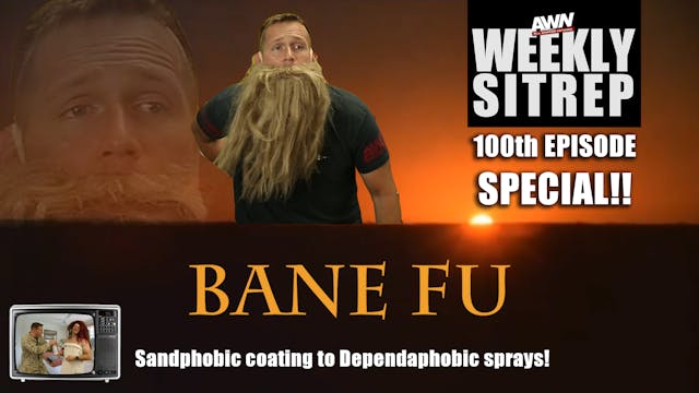 Weekly SITREP Episode 100