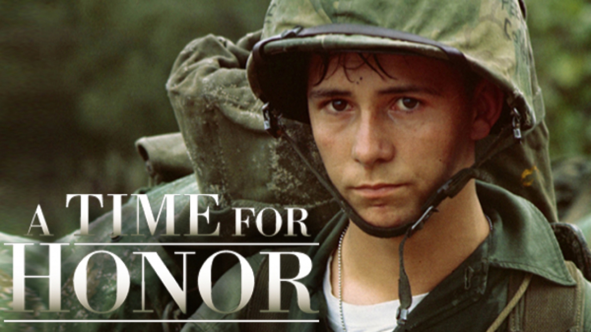 A Time For Honor: Stories from Vietnam