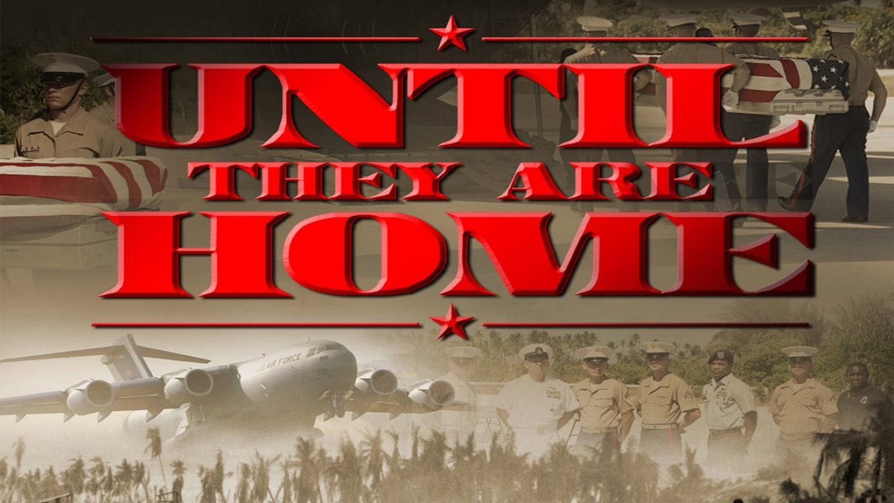 Until They Are Home