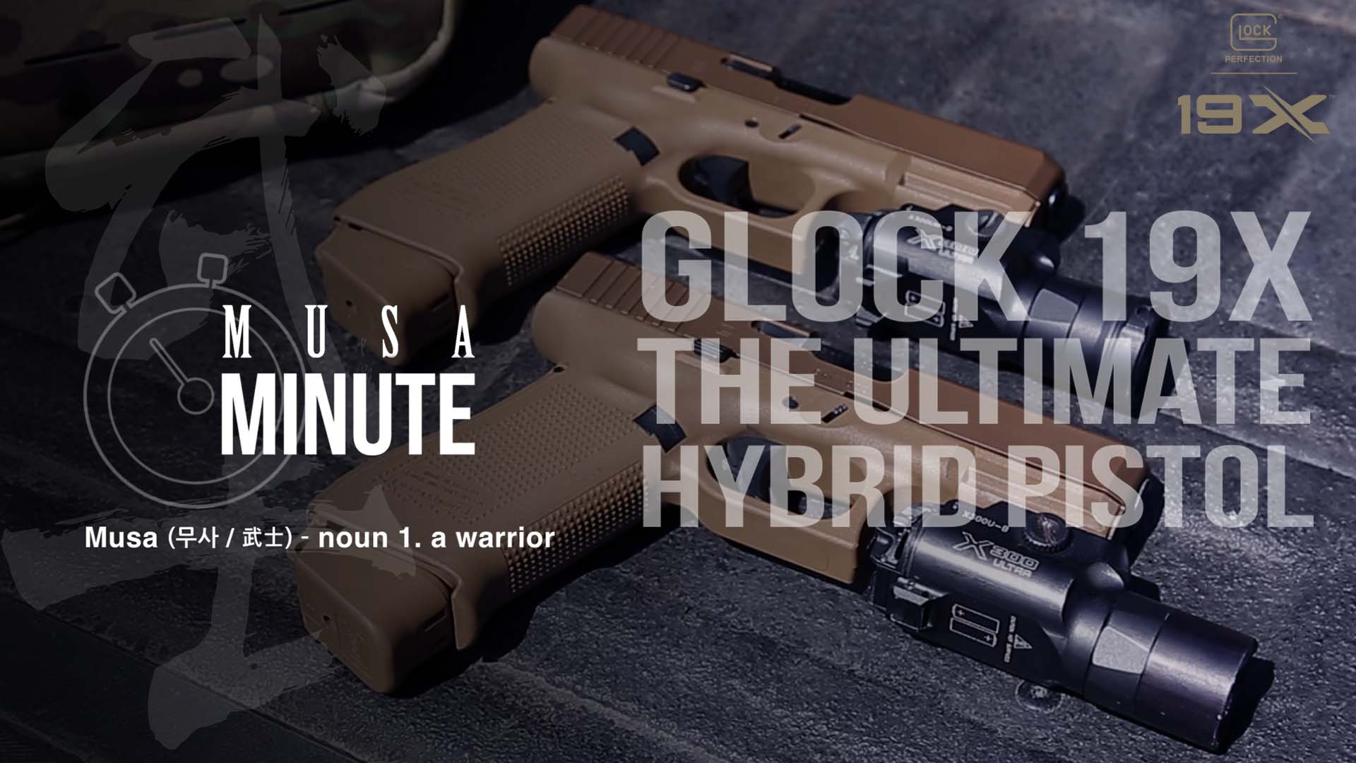 Musa Minute: Glock 19X