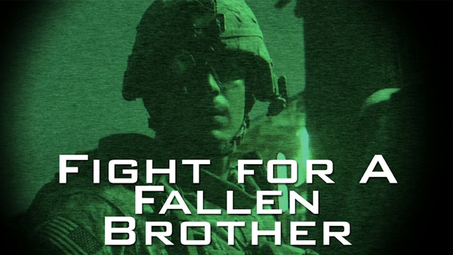 Fight for a Fallen Brother