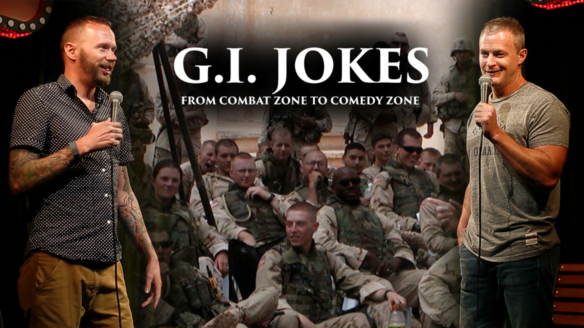 G.I. Jokes: From Combat Zone to Comedy Zone