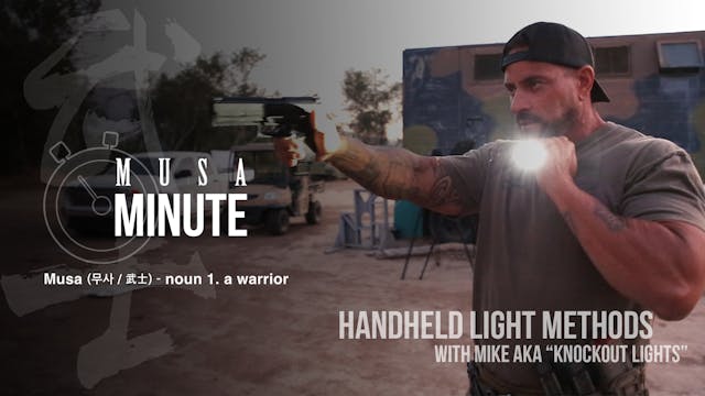 Musa Minute: Handheld Lights