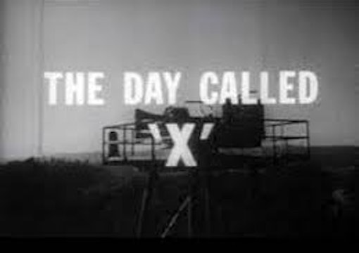 A Day Called X 1957
