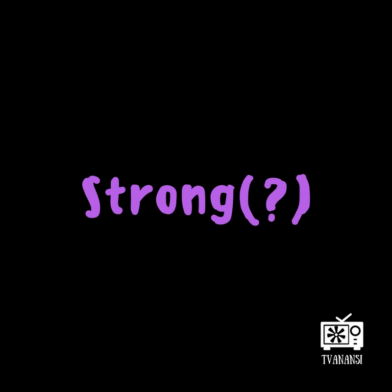 Strong(?)