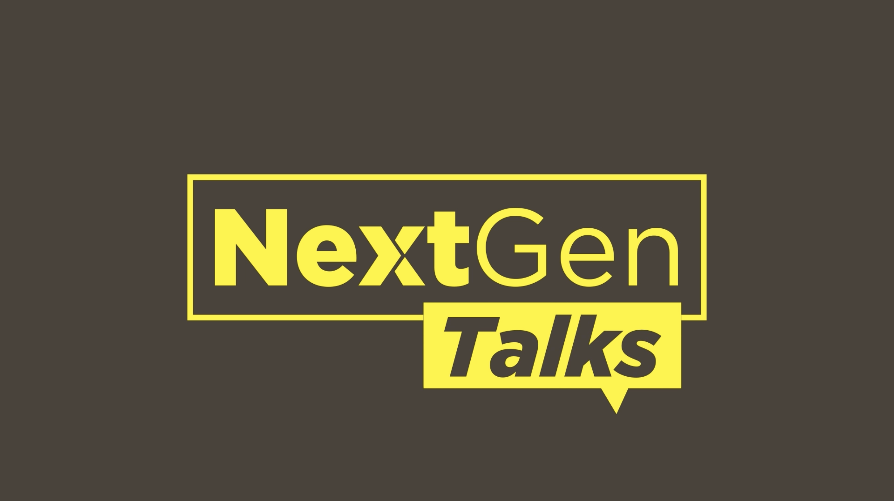 Next Gen Talks
