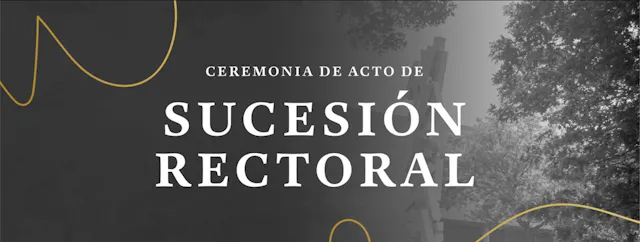 Ceremonia de Sucesión Rectoral UDEM 2...