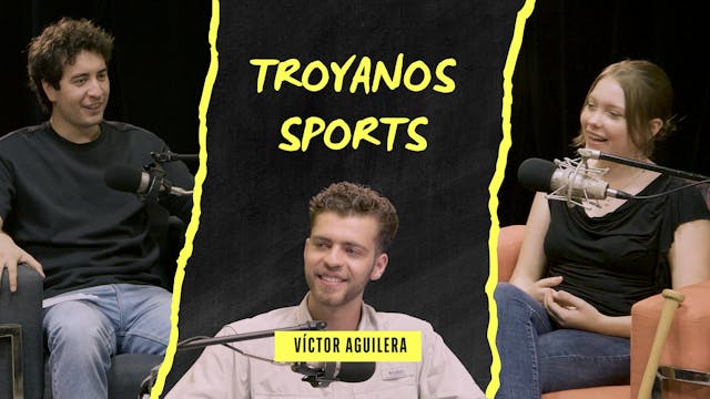 Troyanos Sports: Víctor Aguilera