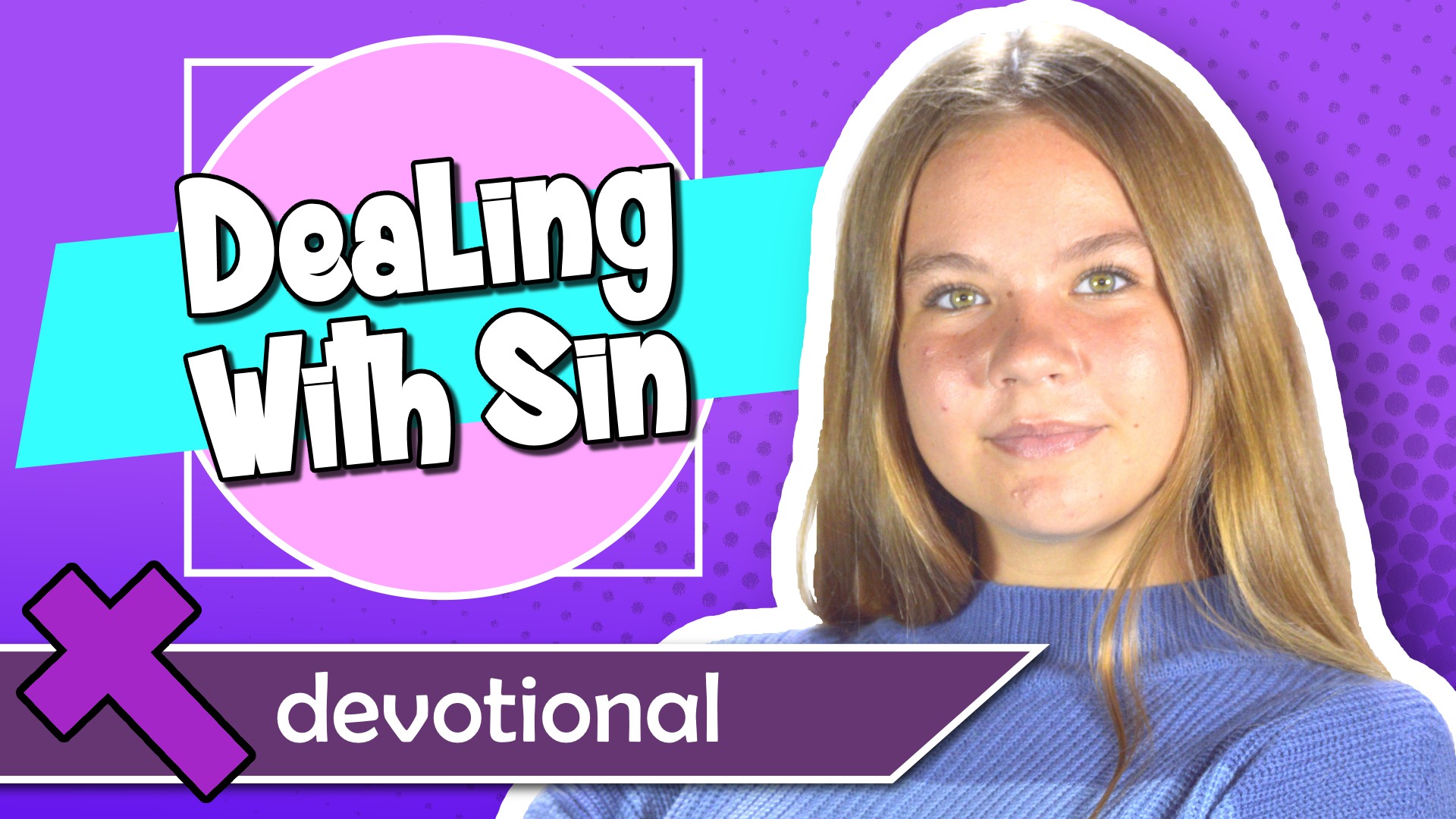 #2 - Dealing With Sin