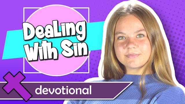 #2 - Dealing With Sin