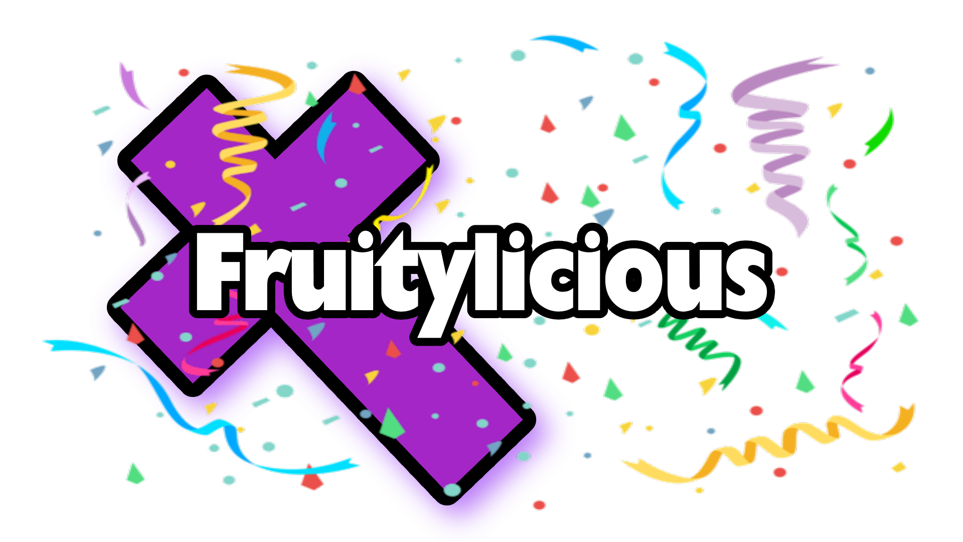 Fruitylicious
