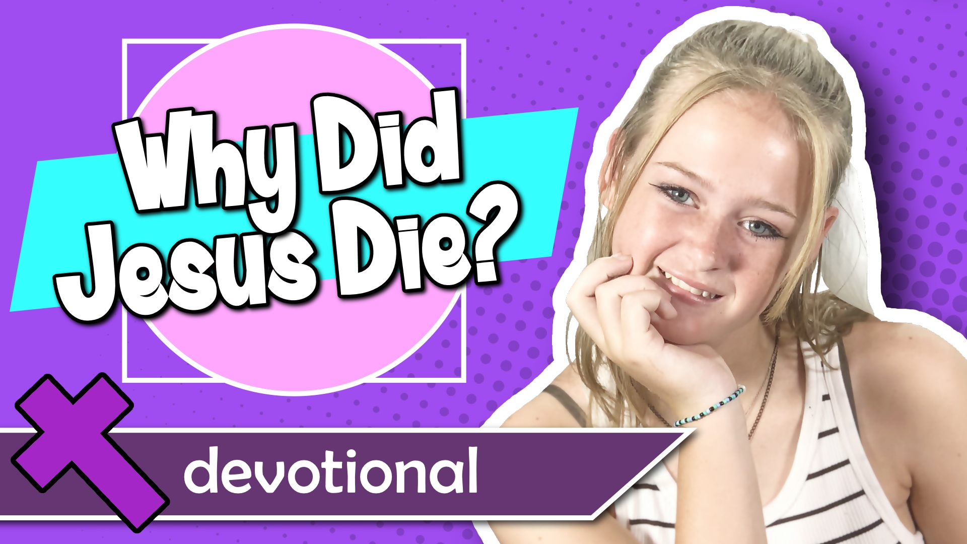 #41 - Why Did Jesus Die?