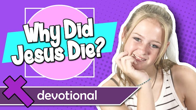 #41 - Why Did Jesus Die?