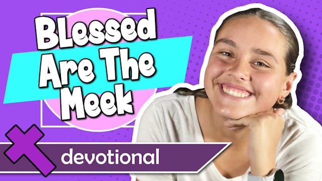 #73 - Blessed Are the Meek