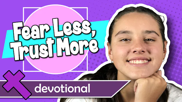 #94_Fear Less, Trust More