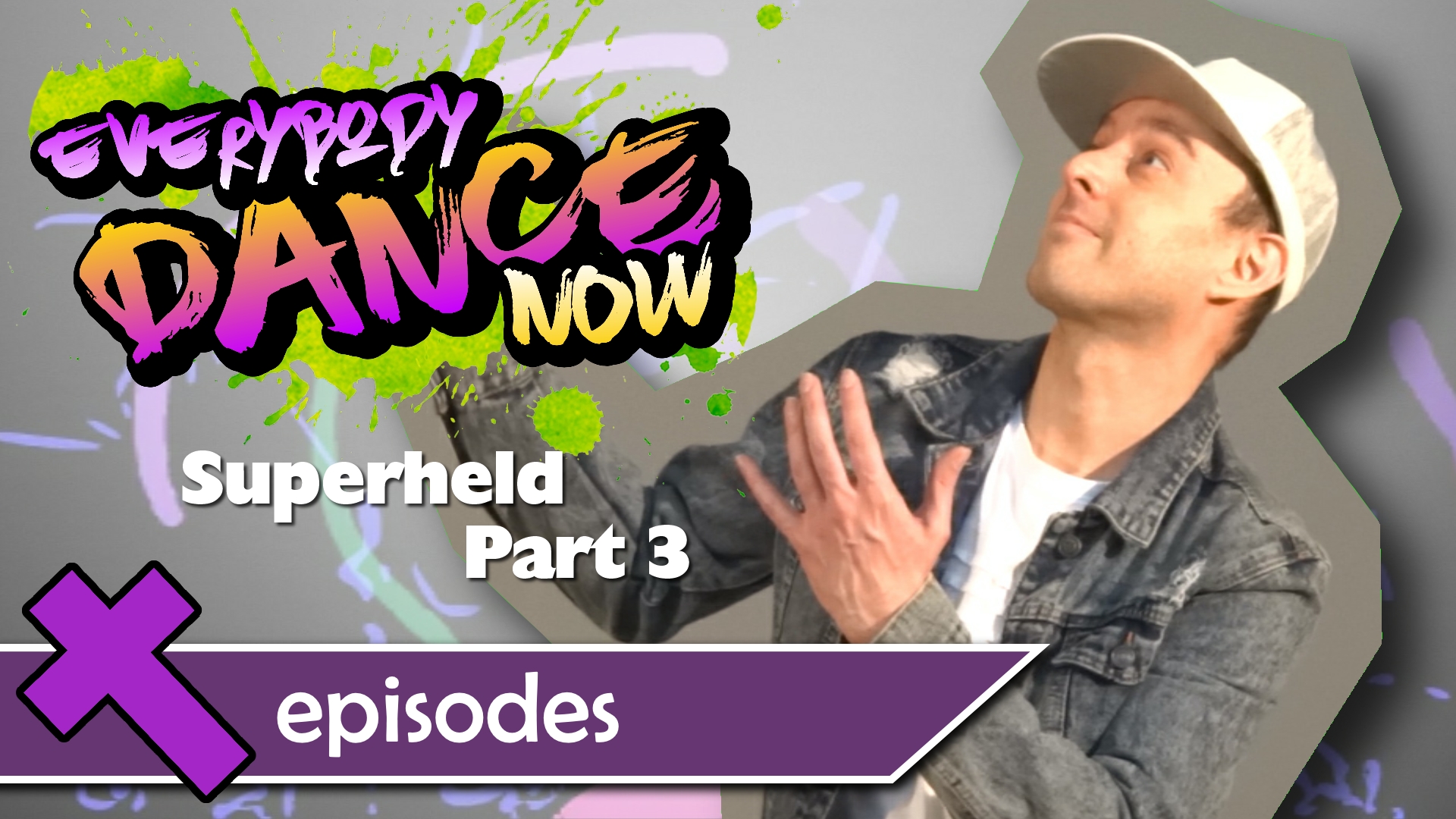 Superheld – Part 3 of 4