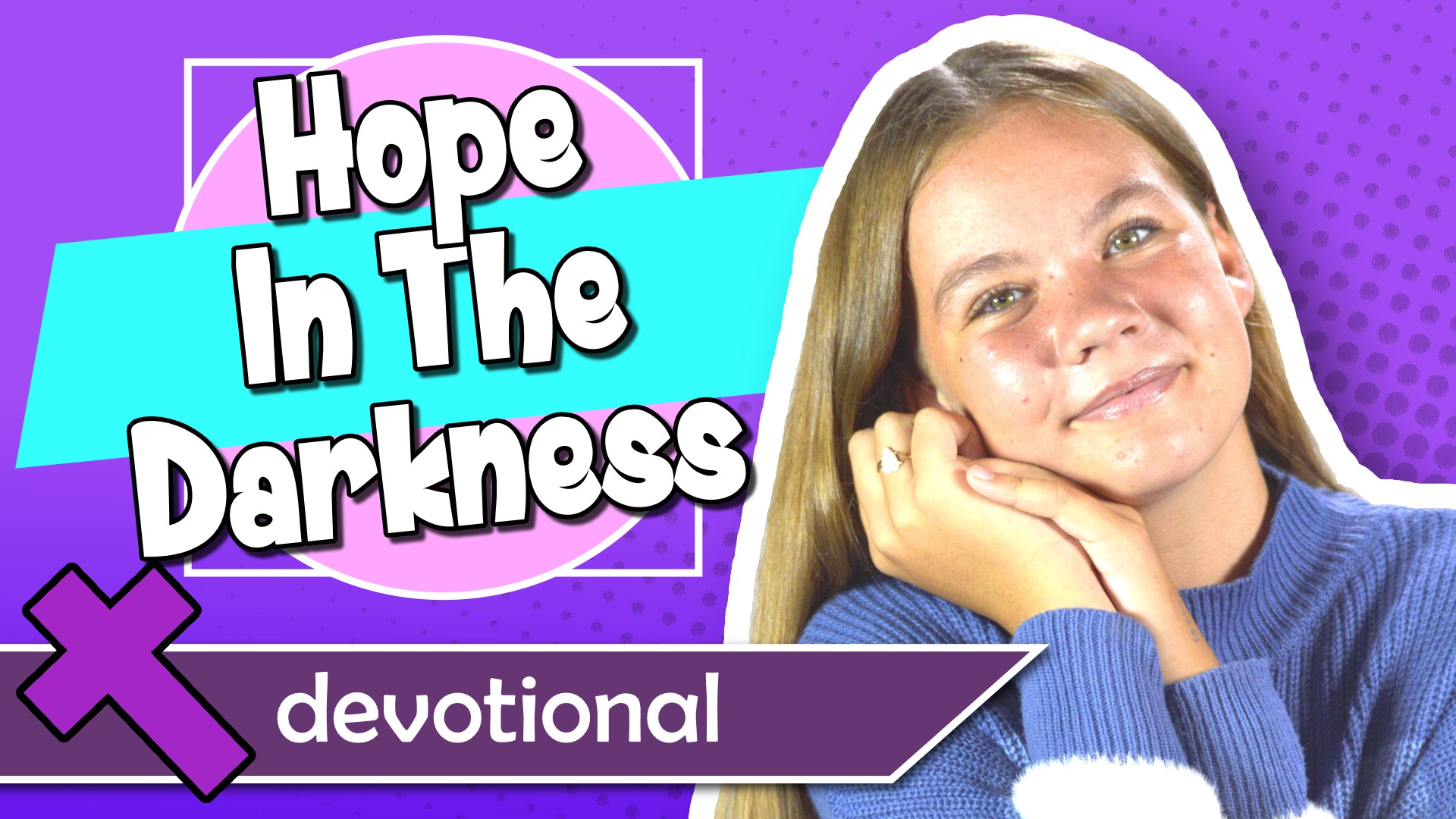 #8 - Hope In The Darkness