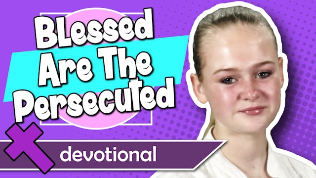 #78 - Blessed Are The Persecuted