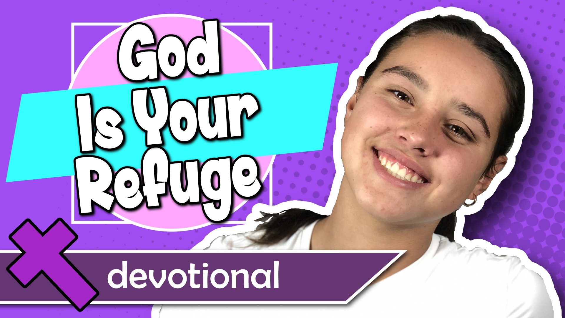 #100 - God Is Your Refuge