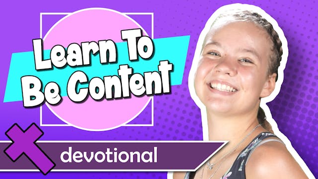 #17 - Learn To Be Content