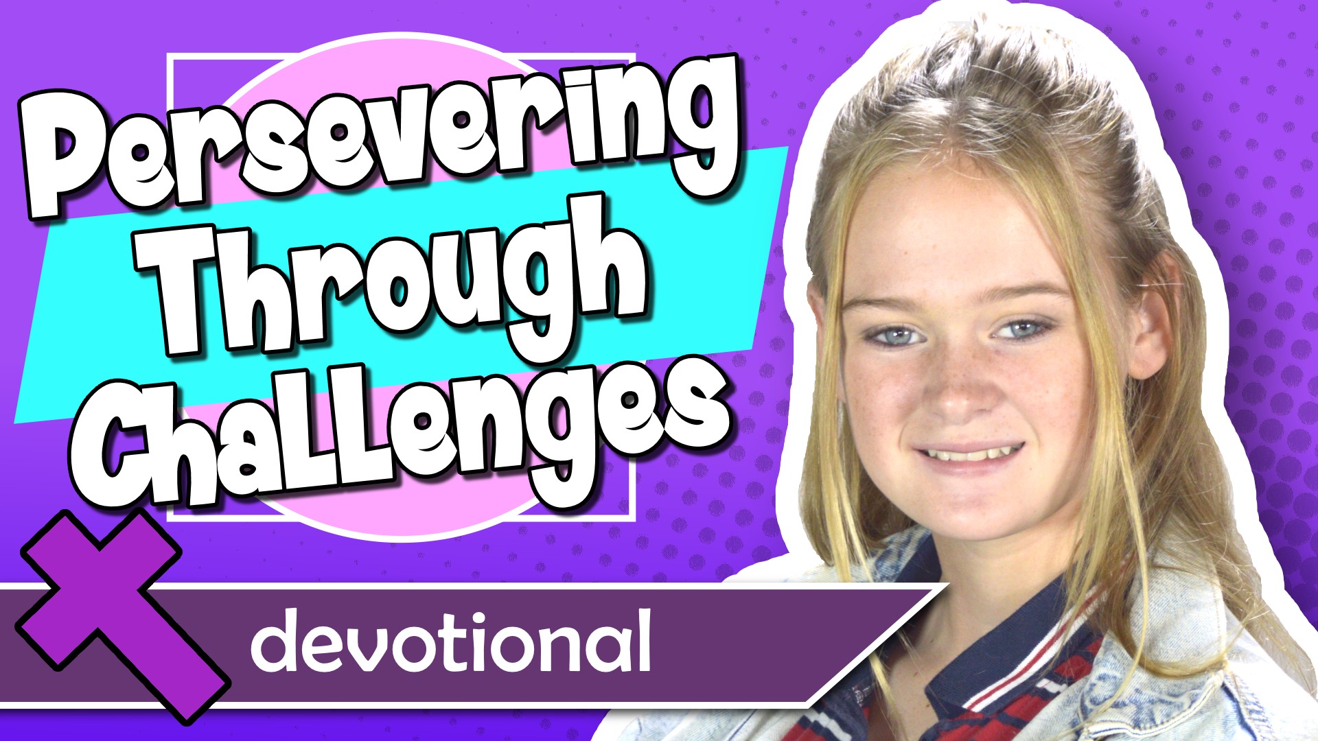 #3 - Persevering Through Challenges