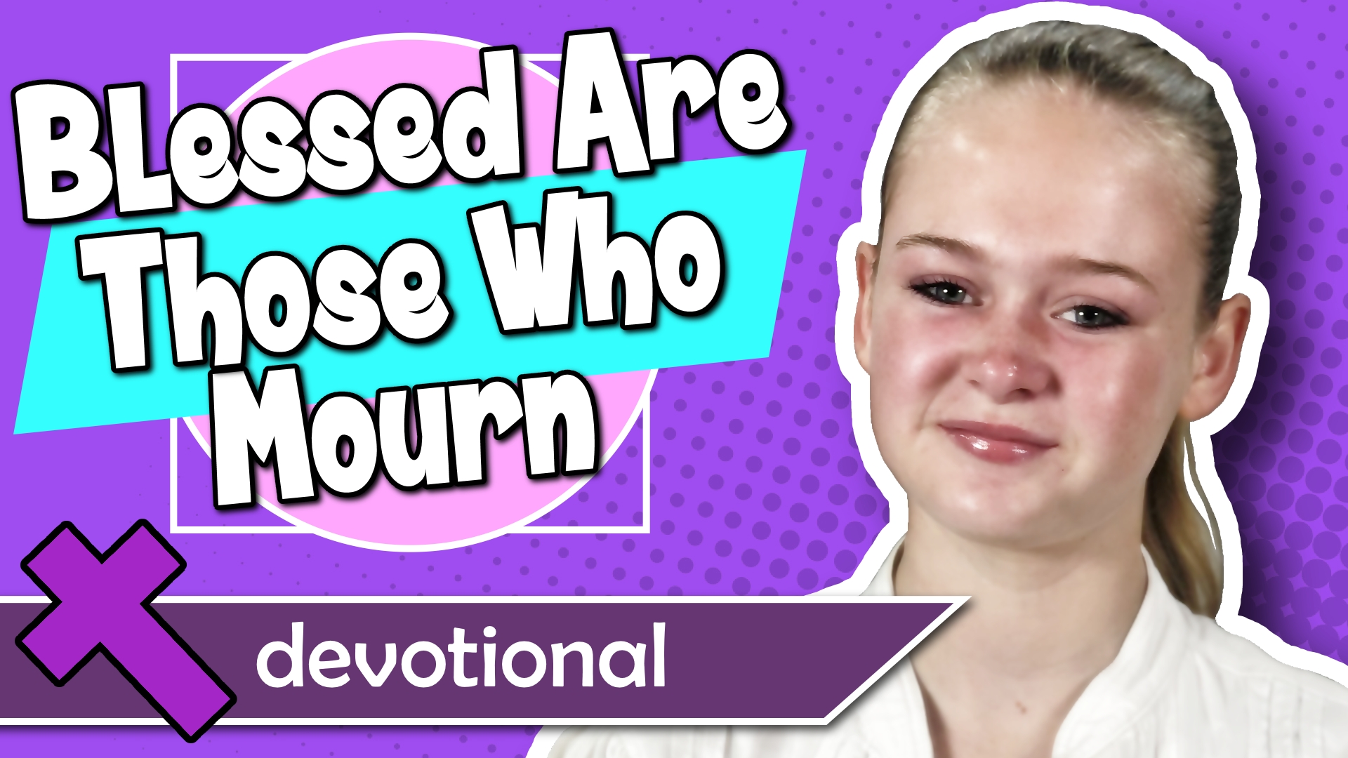 #72 - Blessed Are Those Who Mourn
