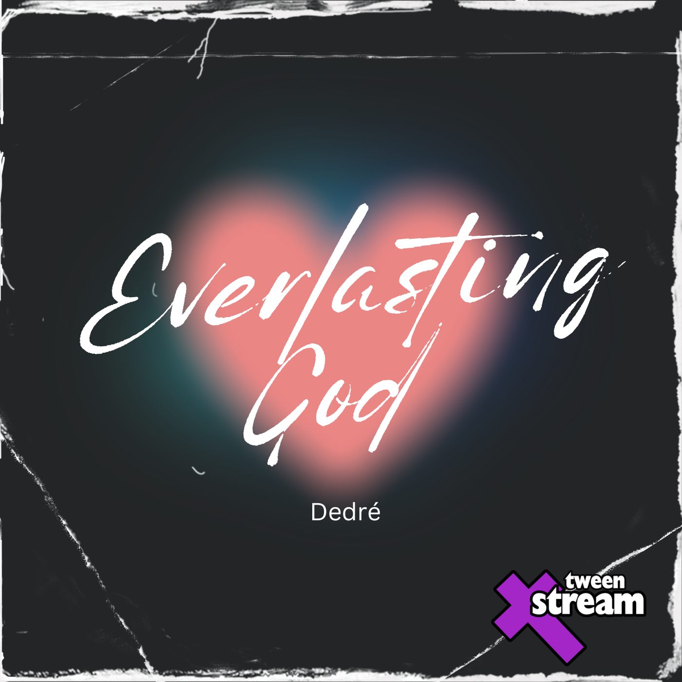 Dedré - Everlasting God