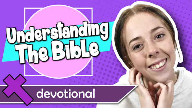 #116 - Understanding the Bible