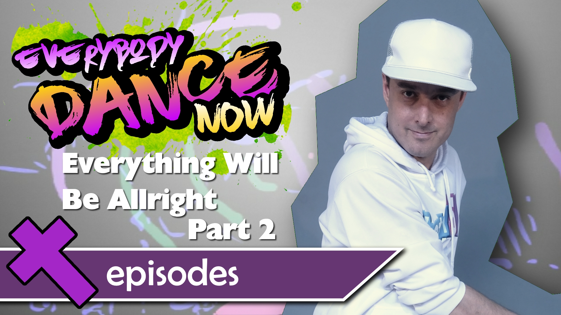 Everything Will Be Allright – Part 2 of 4