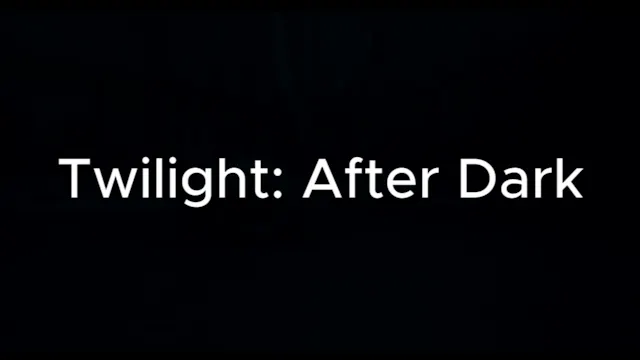 Twilight After Dark 2025