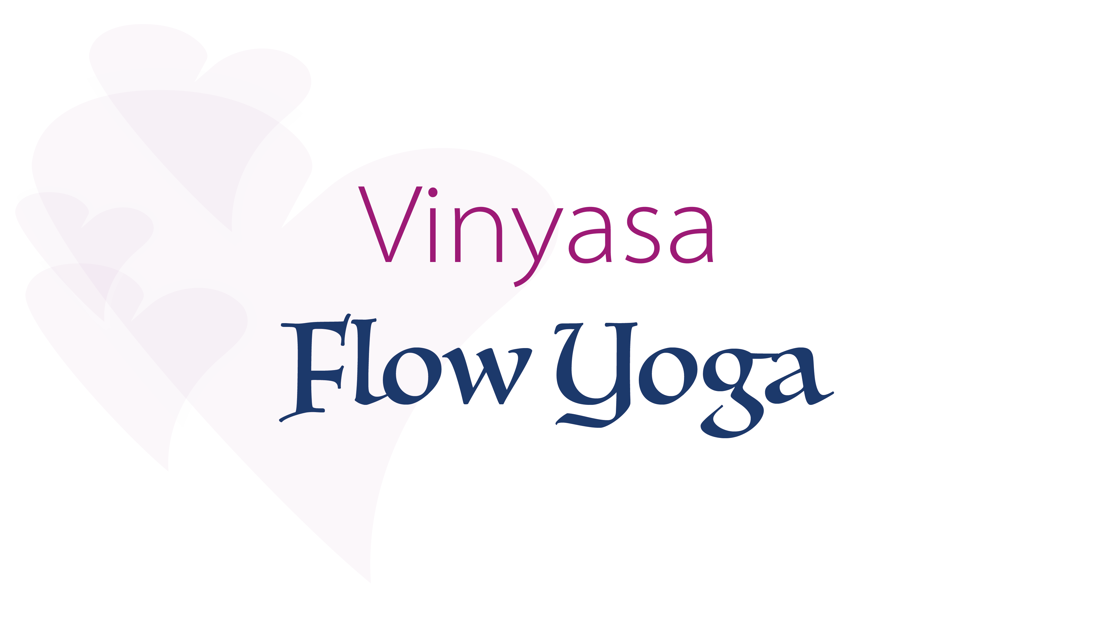 Vinyasa Flow Yoga