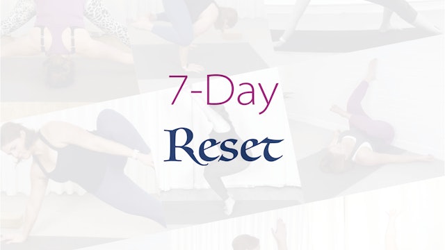 7-day Reset