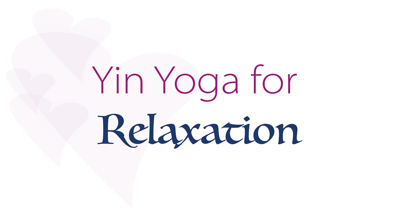 Yin Yoga for Relaxation