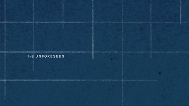 The Unforeseen