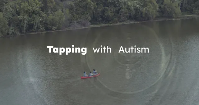 Tapping With Autism