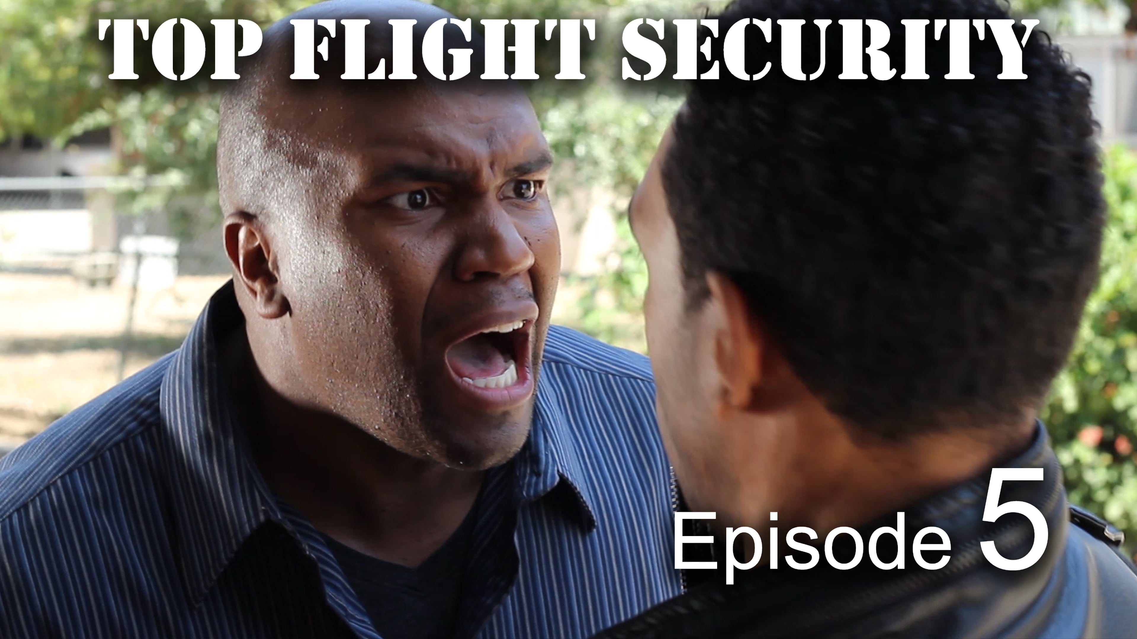 Top Flight Security Ep 5