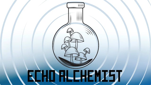 Echo Alchemist