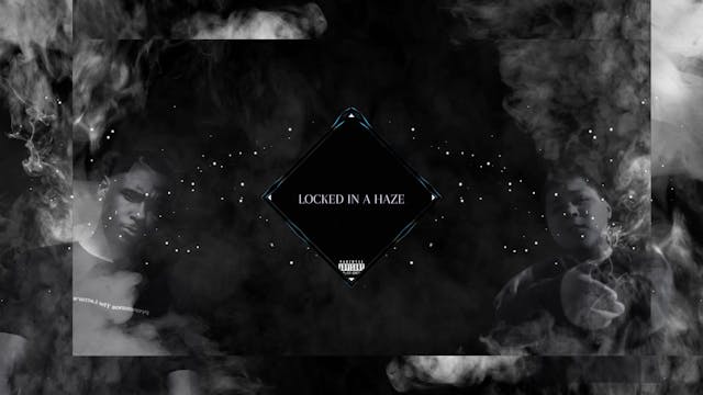 E.O.T. - Locked in a Haze (Feat. L.E....