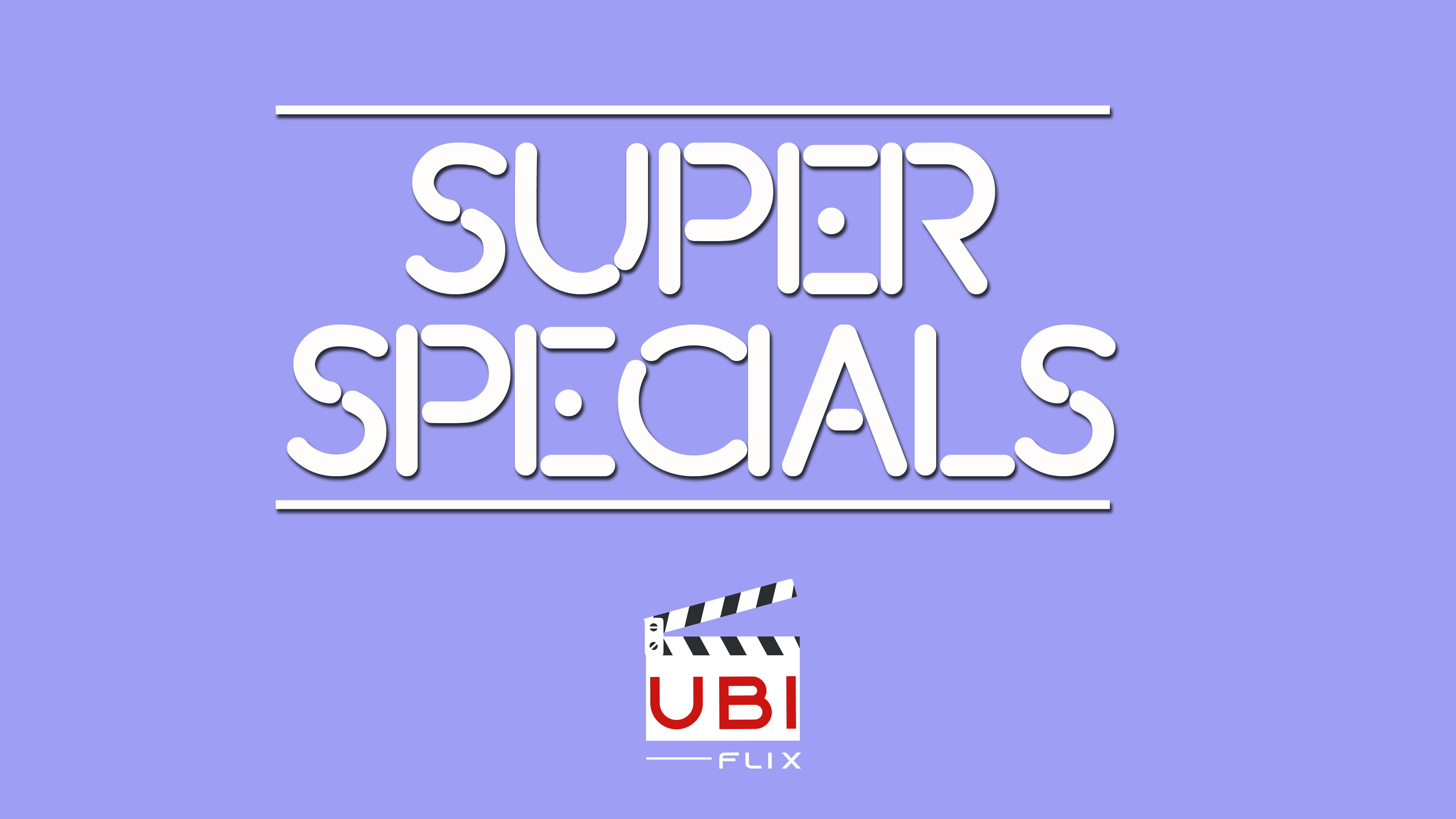 SUPER SPECIALS