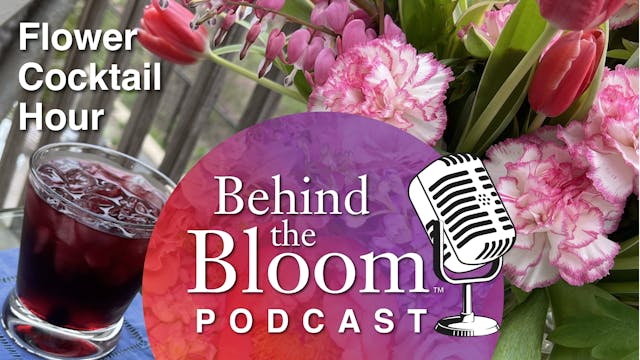 Episode 18- The Origins of Flower Coc...