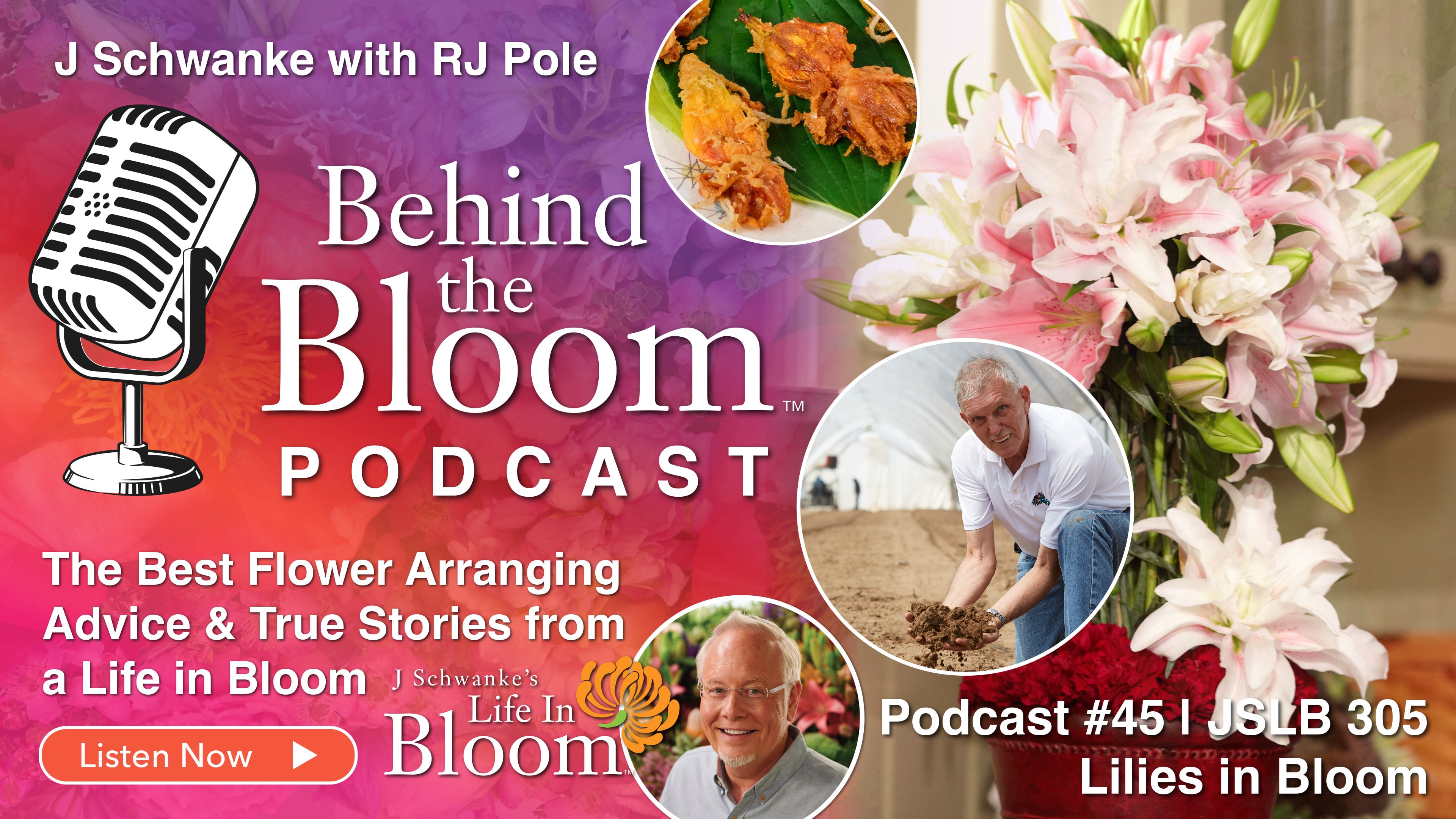 Episode 45- Companion to #305 Lilies in Bloom